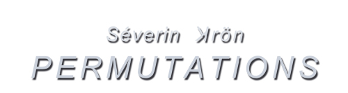 Séverin Krön - Permutations