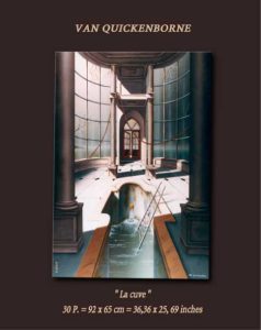 LA CUVE 92 x 65 cm - Thierry Van Quickenborne