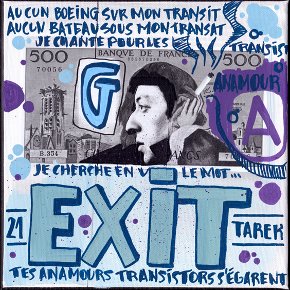 Exit- Tarek - Gainsbourg - Galerie JPHT - 0013